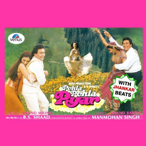Pehla Pehla Pyar - With Jhankar Beats Anand-Milind MP3 Download